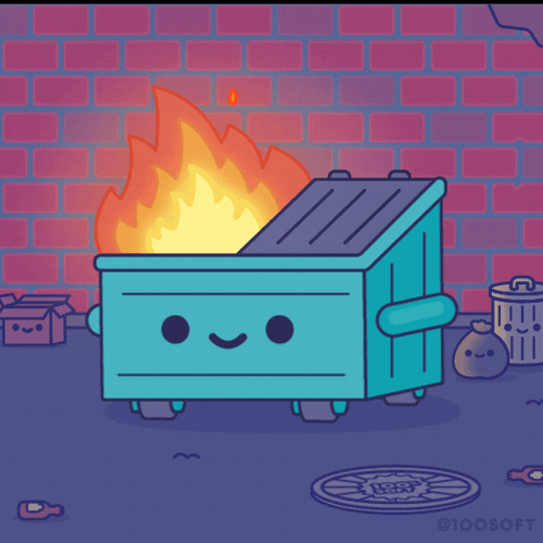 A gif of a smiling, chibi-style dumpster with fire coming out of it